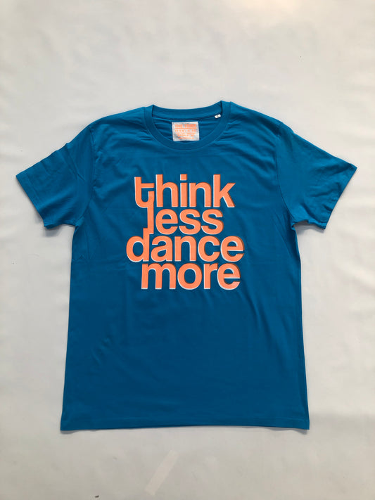 Dance More Neon Tee